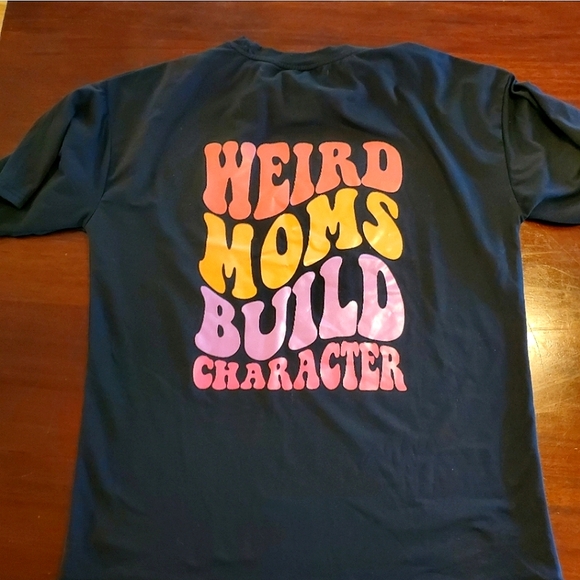 SHEIN Tops - Oversized weird moms build character tshirt